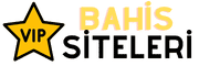 VIP Online Bahis Siteleri – VIP Bahis Üyelik Avantajları ve Bonusları
